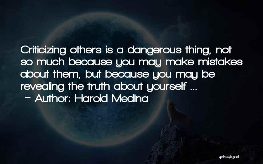 Medina Quotes By Harold Medina