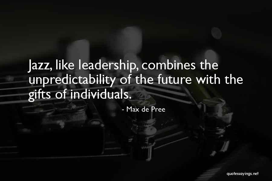 Medineli38 Quotes By Max De Pree Medineli38 Quotes By Max De Pree