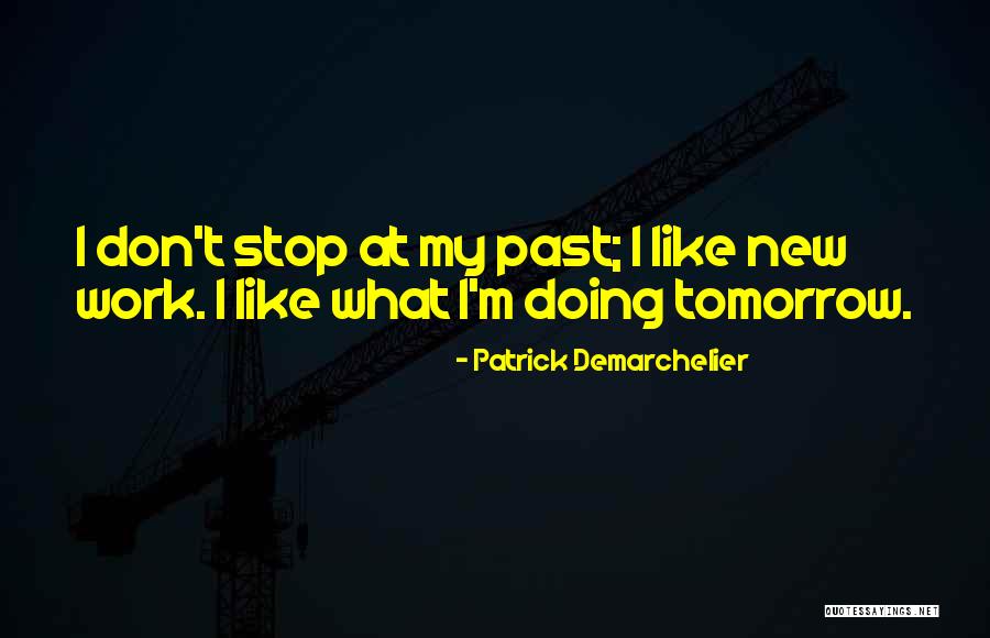 Medinsky Quotes By Patrick Demarchelier