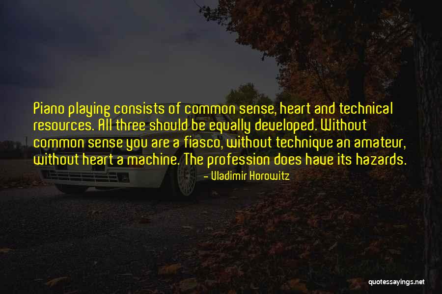 Mediobanca Management Quotes By Vladimir Horowitz Mediobanca Management Quotes By Vladimir Horowitz