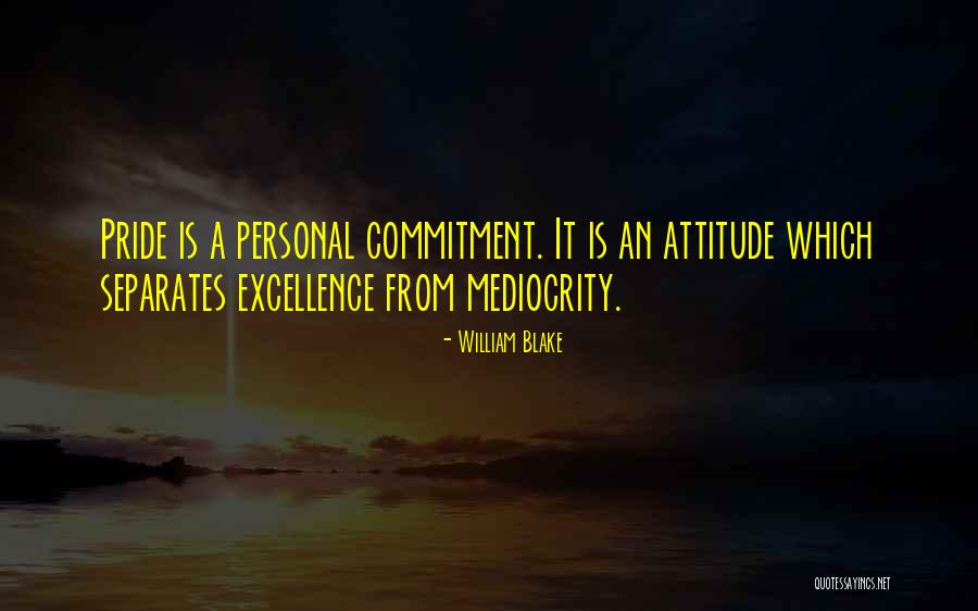 Mediocrity Excellence Quotes By William Blake Mediocrity Excellence Quotes By William Blake