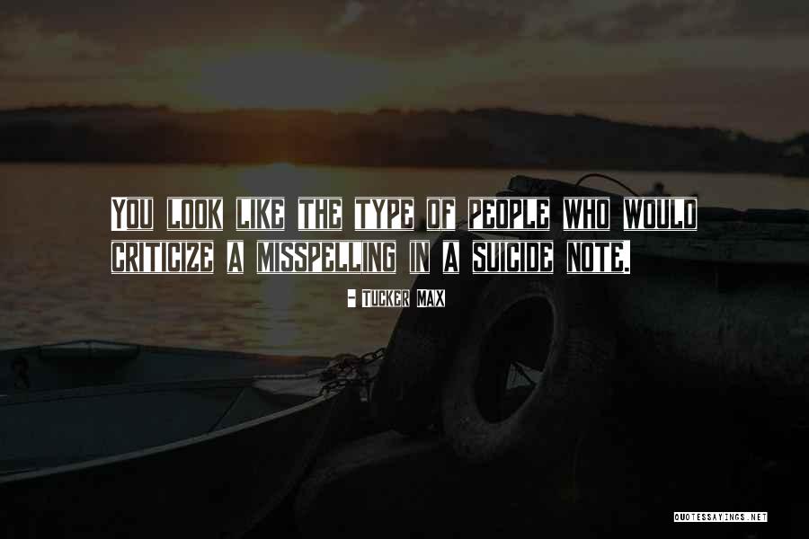 Mediouni Mokhtar Quotes By Tucker Max Mediouni Mokhtar Quotes By Tucker Max