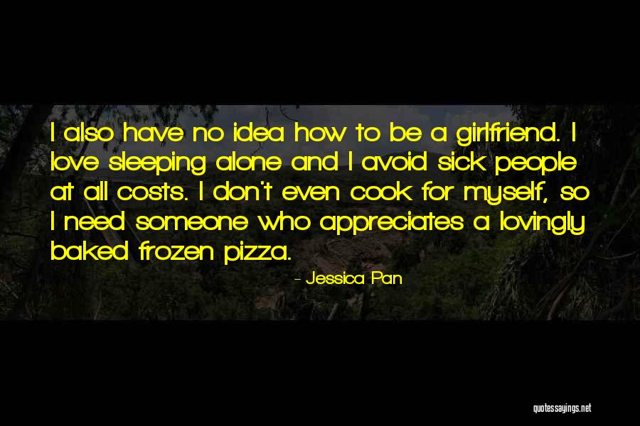 Mediratta Ravinder Quotes By Jessica Pan Mediratta Ravinder Quotes By Jessica Pan