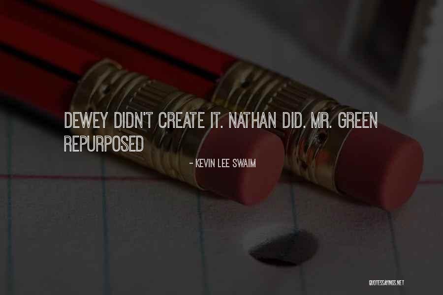 Medisolution Canada Quotes By Kevin Lee Swaim