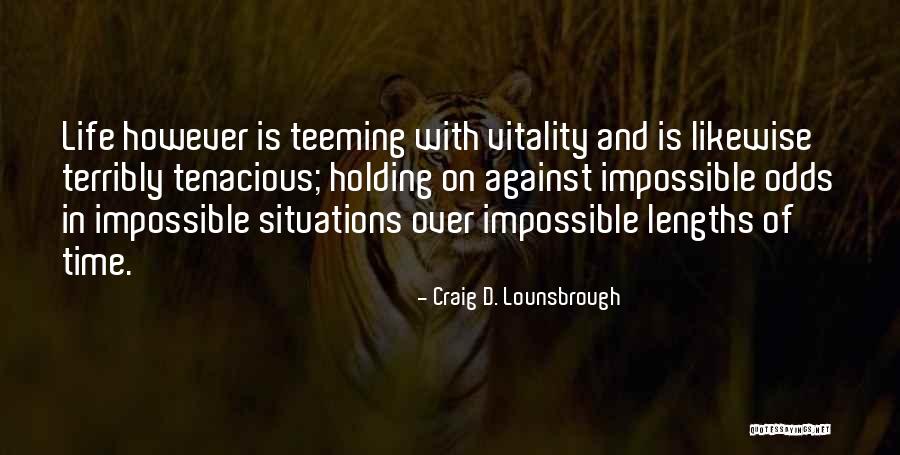 Meditace Bruno Quotes By Craig D. Lounsbrough Meditace Bruno Quotes By Craig D. Lounsbrough