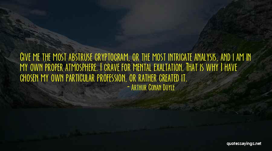 Meditaiton Quotes By Arthur Conan Doyle Meditaiton Quotes By Arthur Conan Doyle
