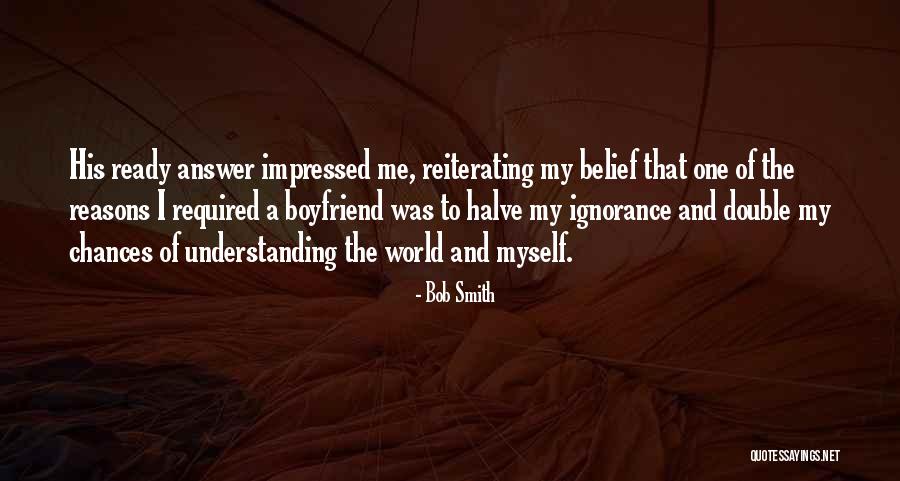 Meditasi Mengenal Diri Quotes By Bob Smith Meditasi Mengenal Diri Quotes By Bob Smith