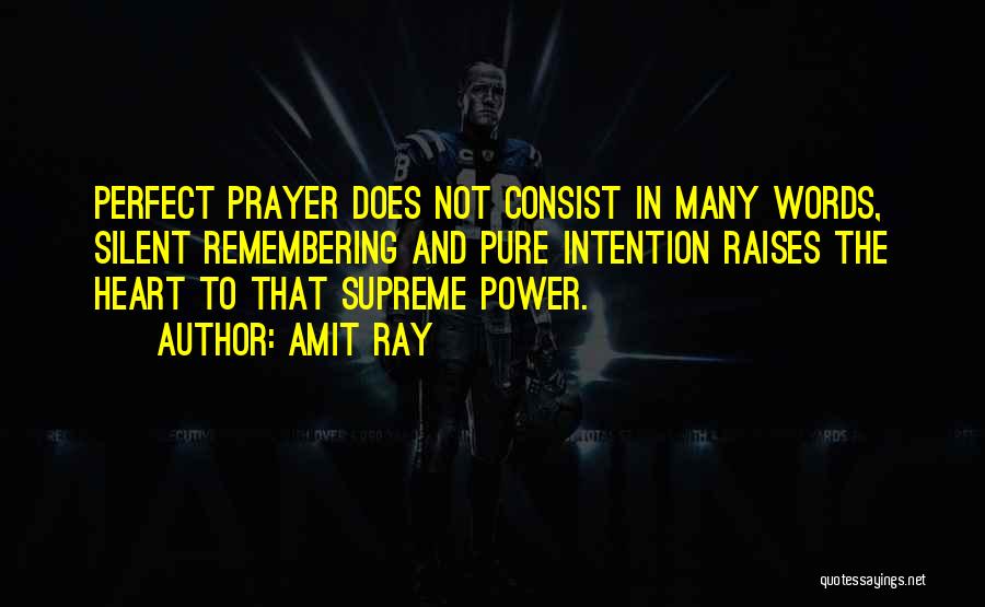 Meditation And Prayer Quotes By Amit Ray