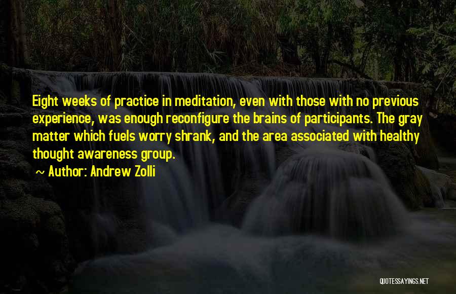 Meditation And Prayer Quotes By Andrew Zolli