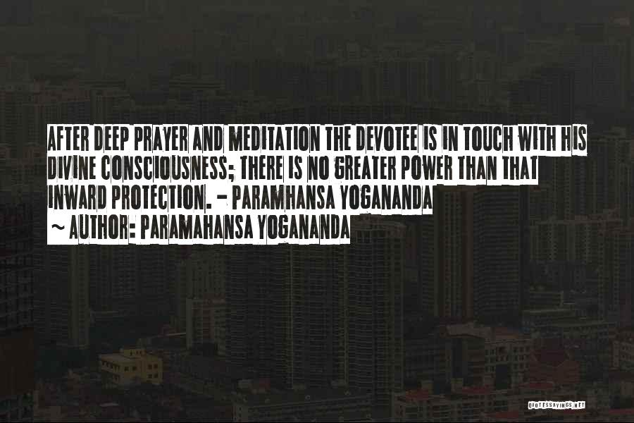 Meditation And Prayer Quotes By Paramahansa Yogananda