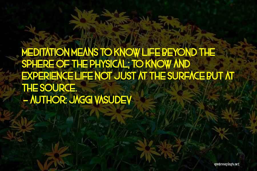 Meditation And Yoga Quotes By Jaggi Vasudev