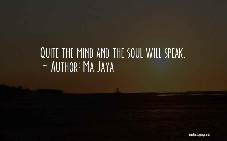 Meditation And Yoga Quotes By Ma Jaya