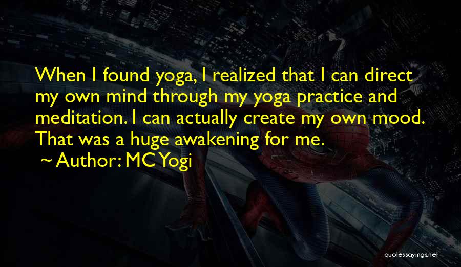 Meditation And Yoga Quotes By MC Yogi