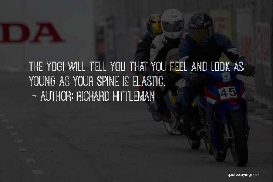 Meditation And Yoga Quotes By Richard Hittleman