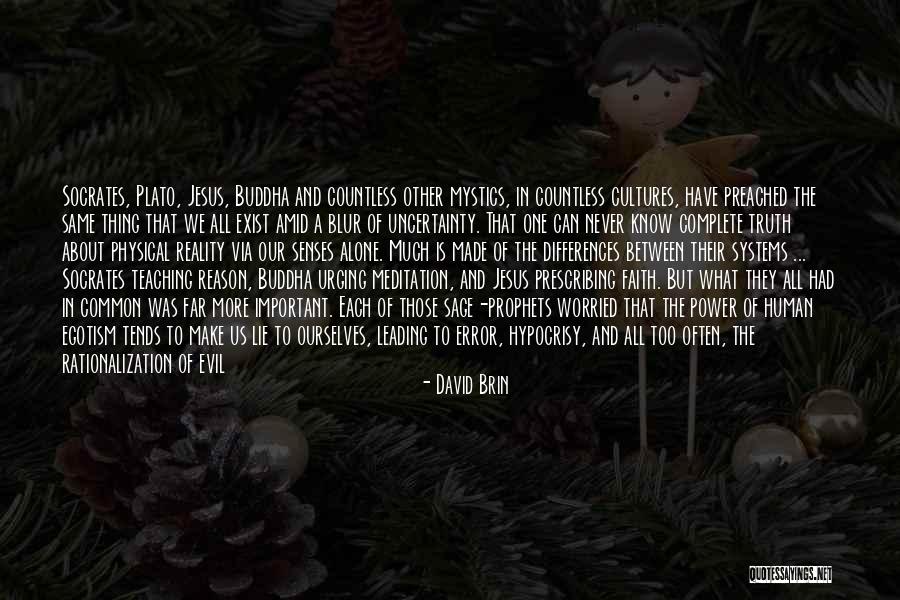 Meditation Buddha Quotes By David Brin Meditation Buddha Quotes By David Brin