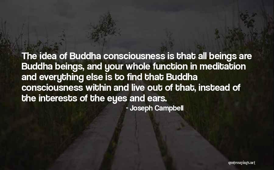 Meditation Buddha Quotes By Joseph Campbell Meditation Buddha Quotes By Joseph Campbell
