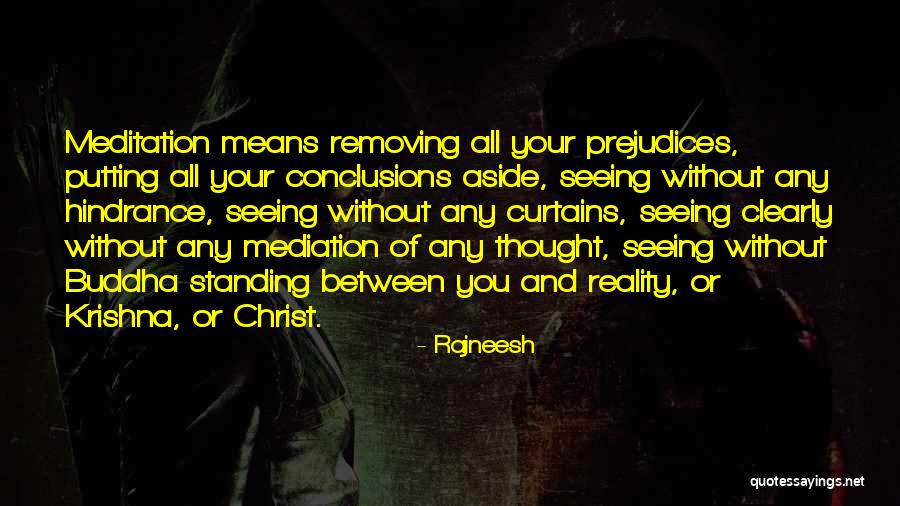 Meditation Buddha Quotes By Rajneesh Meditation Buddha Quotes By Rajneesh