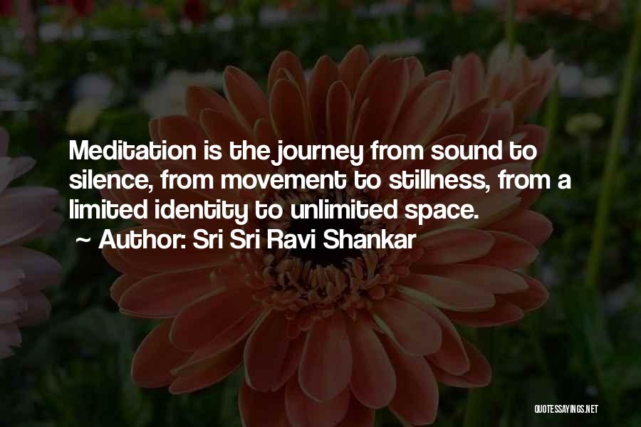 Meditation By Sri Sri Ravi Shankar Quotes By Sri Sri Ravi Shankar