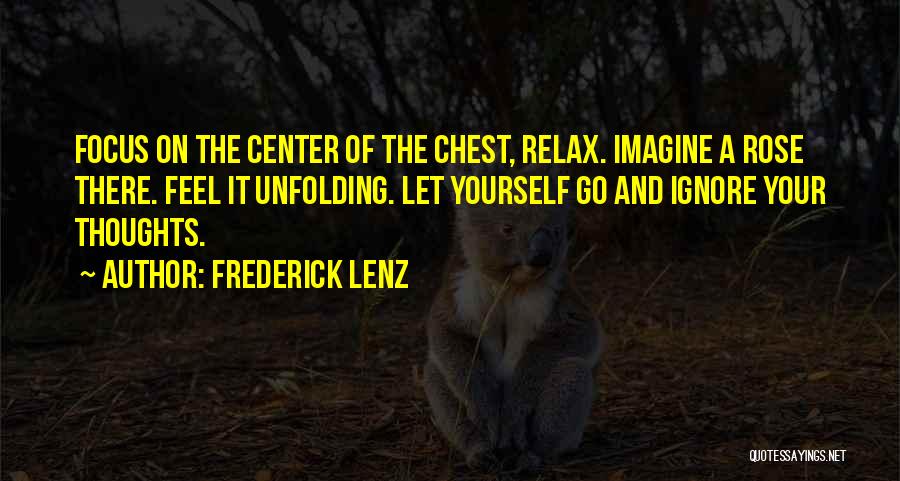 Meditation Chakra Quotes By Frederick Lenz