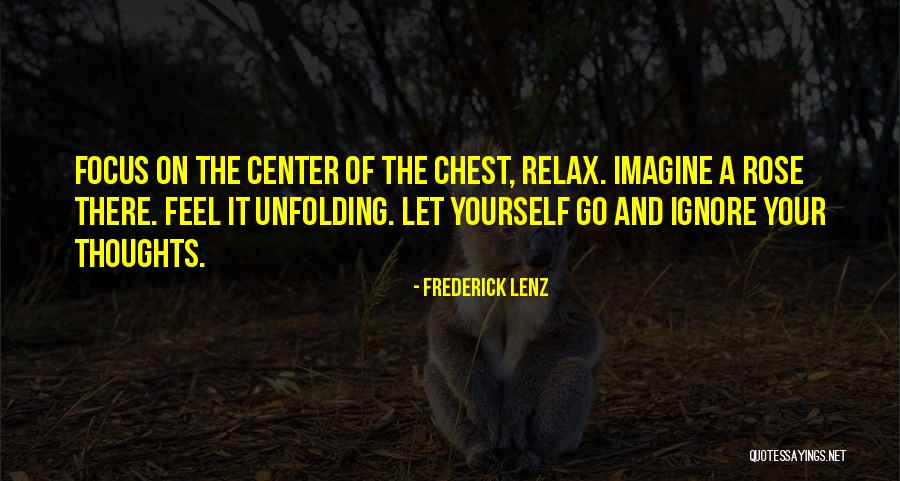 Meditation Chakra Quotes By Frederick Lenz