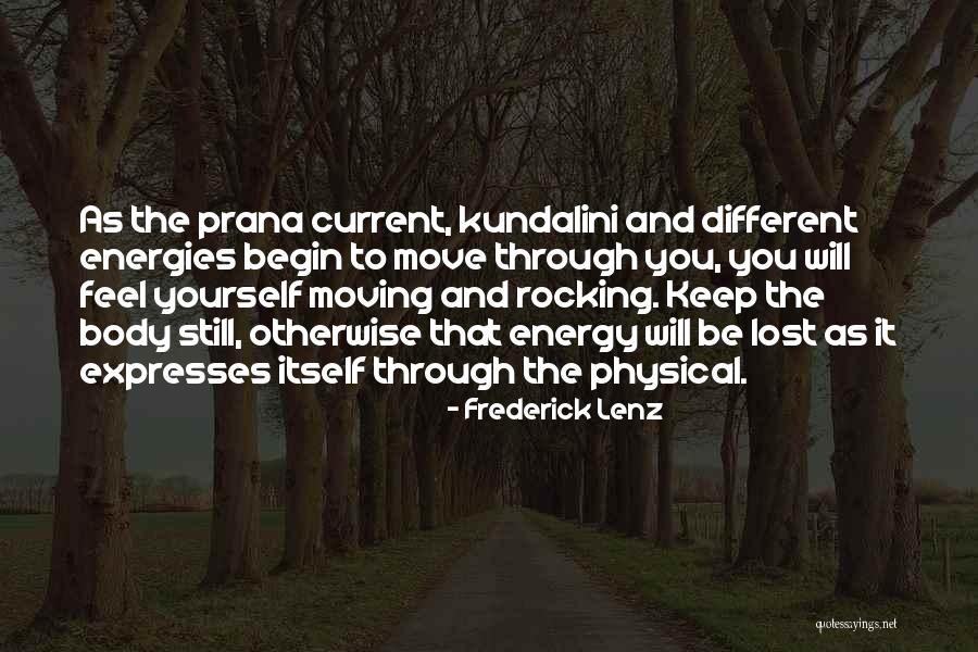 Meditation Chakra Quotes By Frederick Lenz