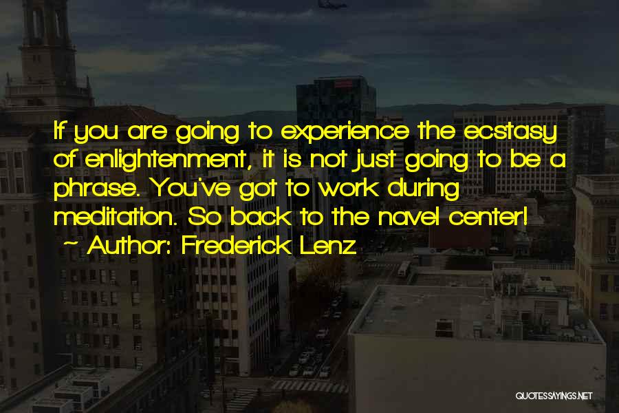 Meditation Chakra Quotes By Frederick Lenz Meditation Chakra Quotes By Frederick Lenz