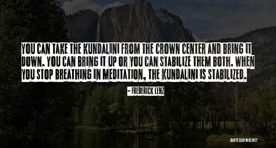 Meditation Chakra Quotes By Frederick Lenz Meditation Chakra Quotes By Frederick Lenz