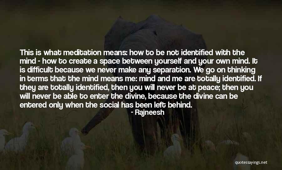 Meditation In Quotes By Rajneesh Meditation In Quotes By Rajneesh