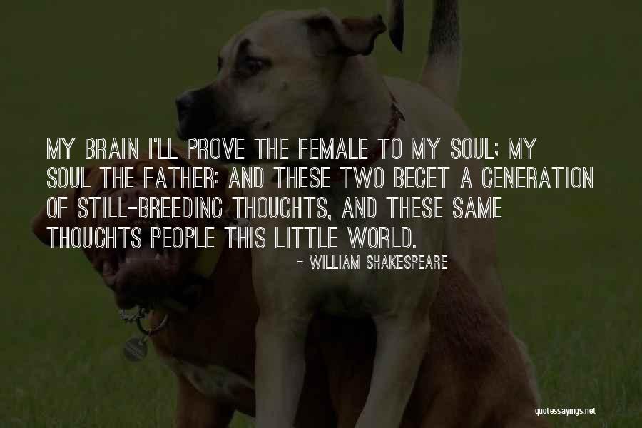 Meditation Life Quotes By William Shakespeare Meditation Life Quotes By William Shakespeare