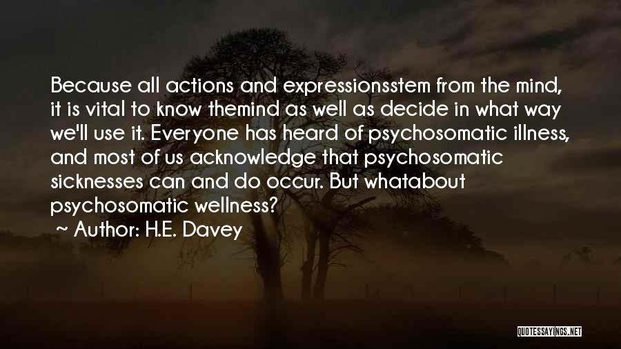 Meditation Mind Quotes By H.E. Davey