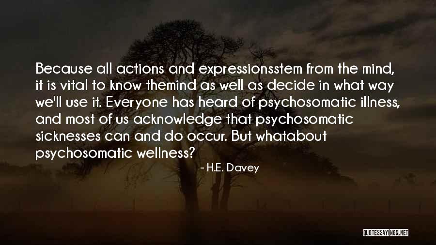 Meditation Mind Quotes By H.E. Davey