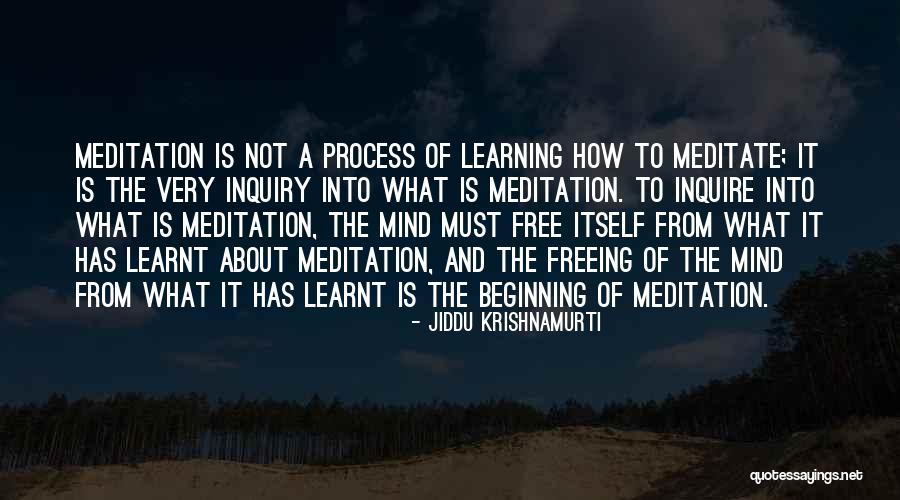 Meditation Mind Quotes By Jiddu Krishnamurti