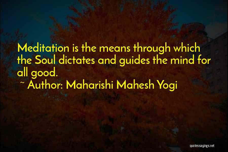 Meditation Mind Quotes By Maharishi Mahesh Yogi