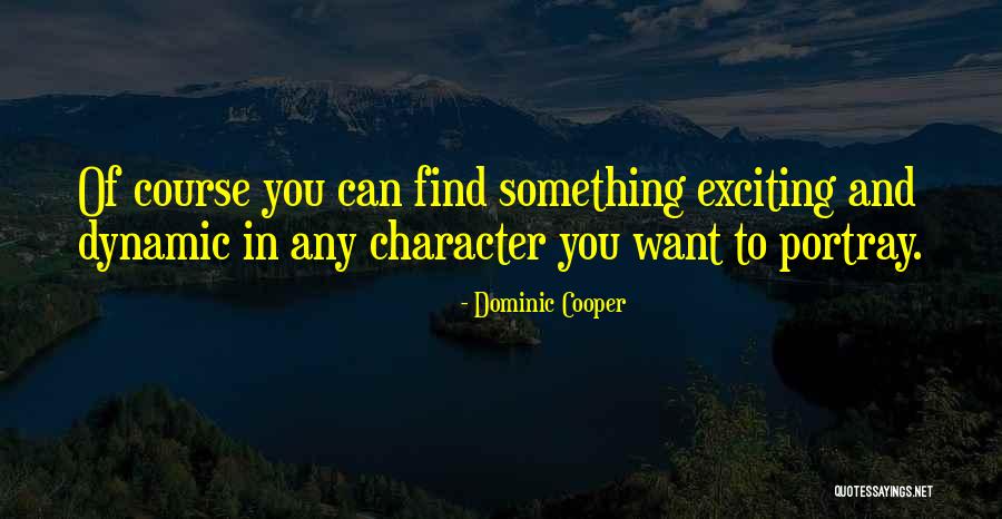 Meditations Quotes Quotes By Dominic Cooper Meditations Quotes Quotes By Dominic Cooper