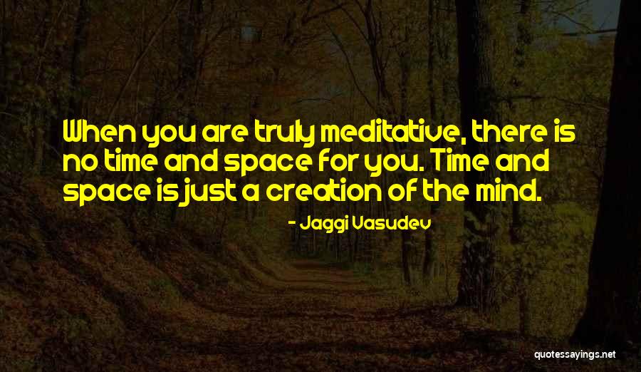 Meditative Yoga Quotes By Jaggi Vasudev Meditative Yoga Quotes By Jaggi Vasudev