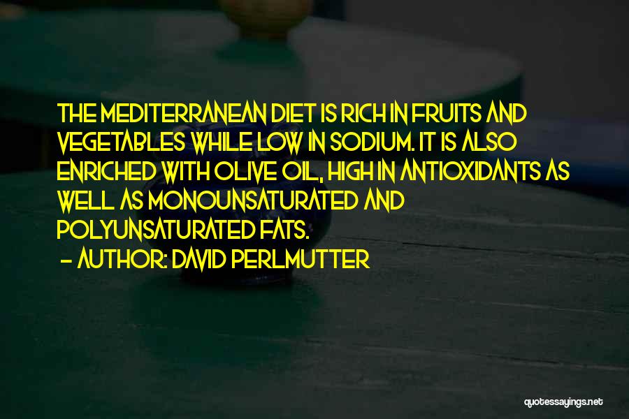 Mediterranean Quotes By David Perlmutter