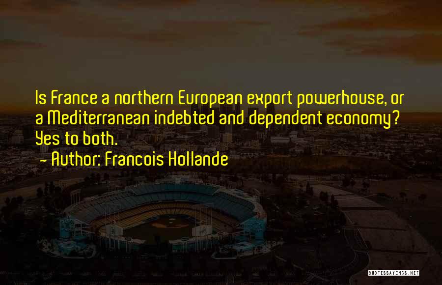 Mediterranean Quotes By Francois Hollande