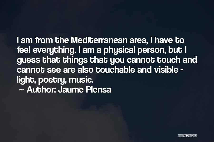 Mediterranean Quotes By Jaume Plensa