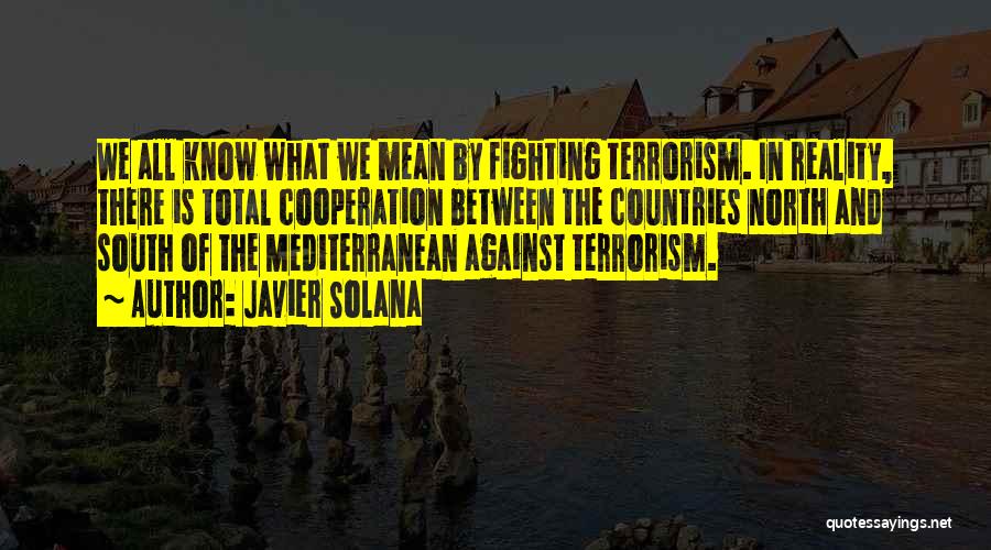 Mediterranean Quotes By Javier Solana