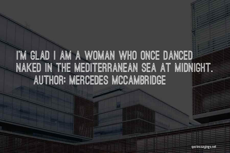 Mediterranean Quotes By Mercedes McCambridge