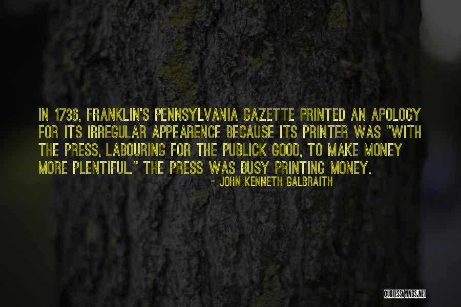 Meditourism Quotes By John Kenneth Galbraith Meditourism Quotes By John Kenneth Galbraith