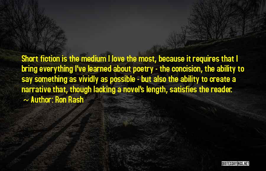 Medium Length Love Quotes By Ron Rash