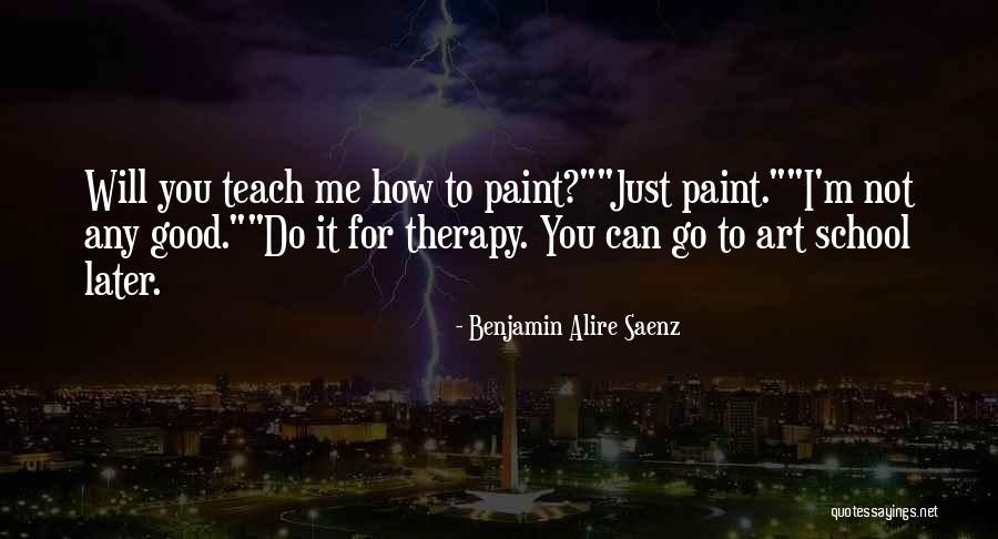 Mediumistically Quotes By Benjamin Alire Saenz Mediumistically Quotes By Benjamin Alire Saenz