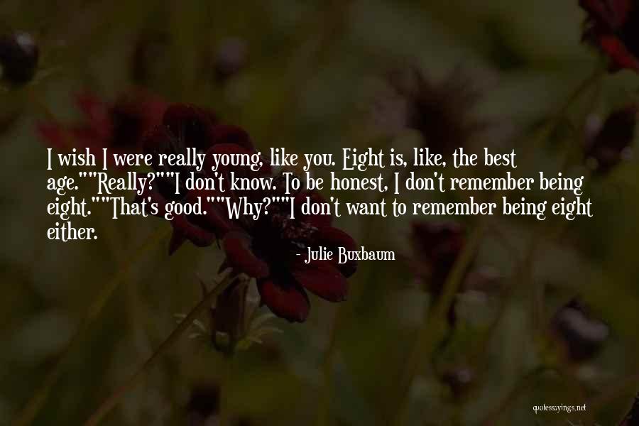 Medjesi Andrea Quotes By Julie Buxbaum Medjesi Andrea Quotes By Julie Buxbaum
