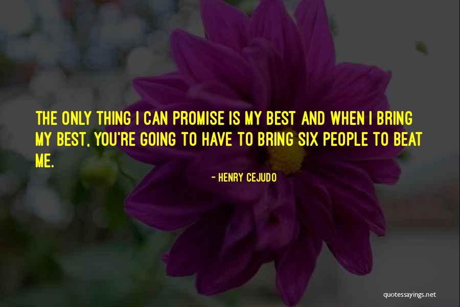 Medjine Quotes By Henry Cejudo Medjine Quotes By Henry Cejudo