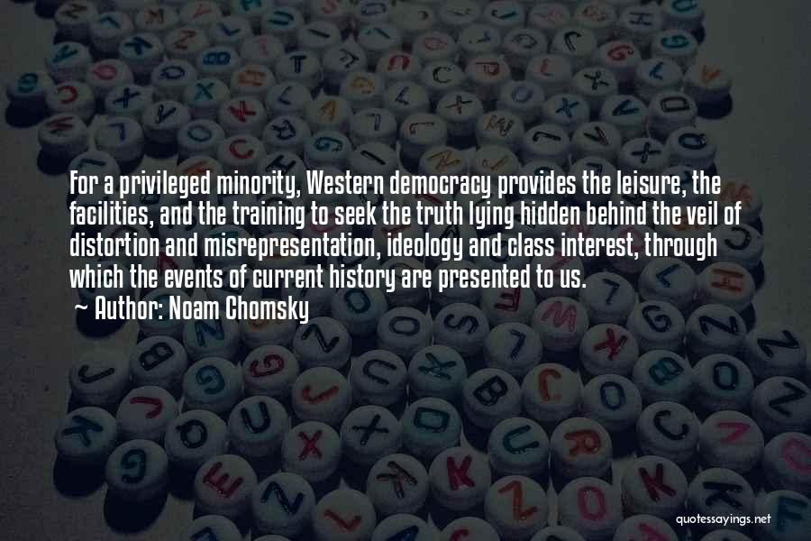 Medlance Quotes By Noam Chomsky