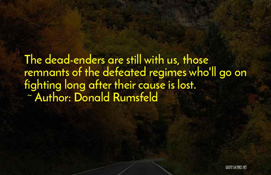 Medlars Jewel Quotes By Donald Rumsfeld