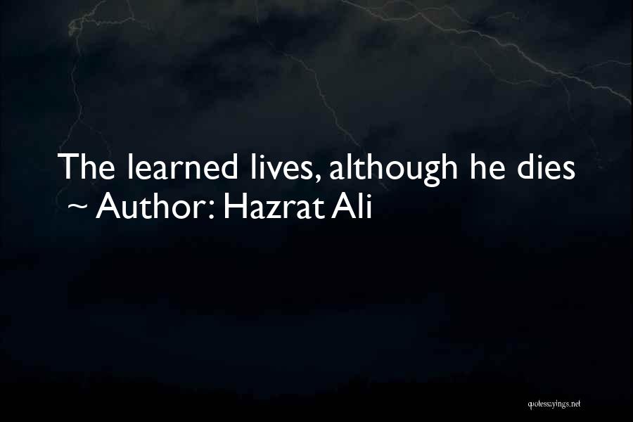 Mednist Quotes By Hazrat Ali