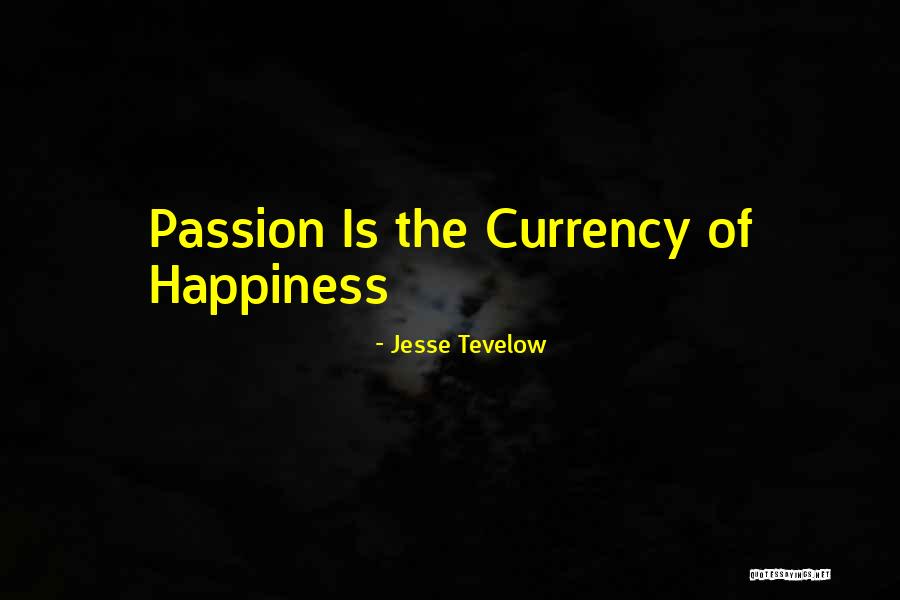 Medos Danville Quotes By Jesse Tevelow Medos Danville Quotes By Jesse Tevelow