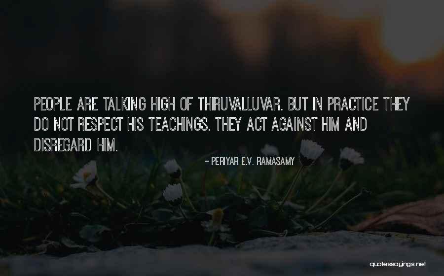 Medovate Quotes By Periyar E.V. Ramasamy Medovate Quotes By Periyar E.V. Ramasamy